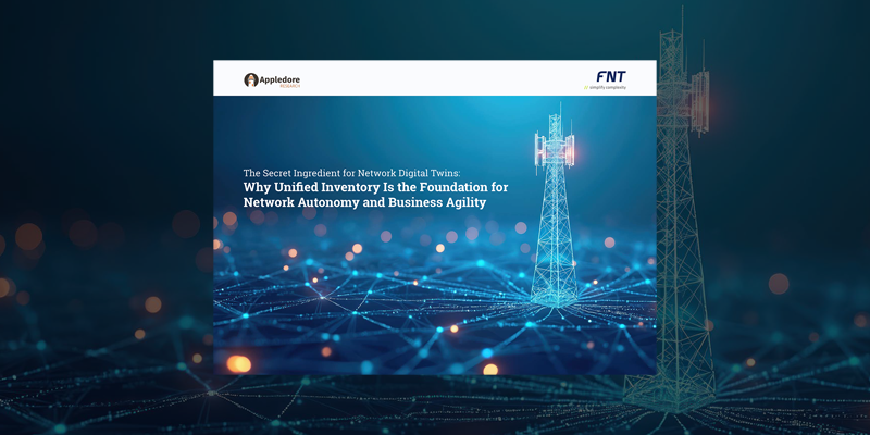 Why Unified Inventory Is the Foundation for Network Autonomy and Business Agility